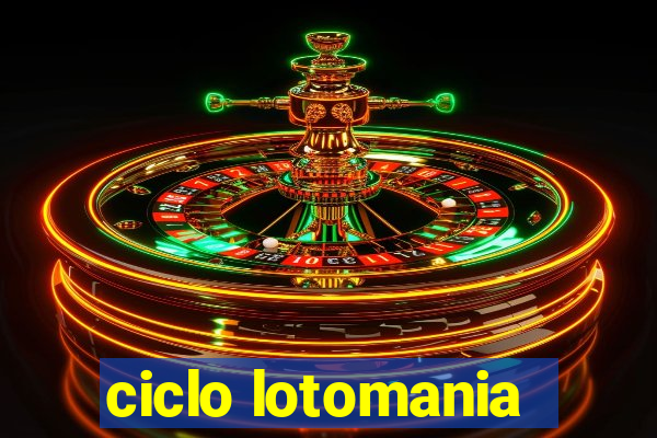 ciclo lotomania