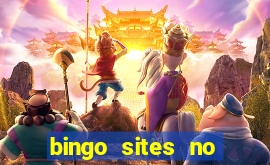 bingo sites no deposit not on gamstop