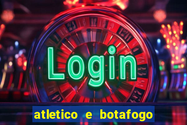 atletico e botafogo ao vivo radio