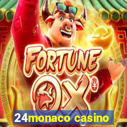 24monaco casino