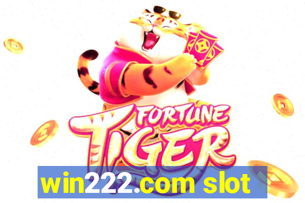 win222.com slot