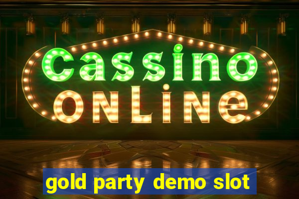 gold party demo slot