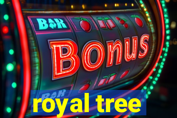 royal tree