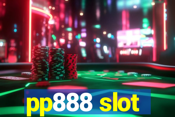 pp888 slot