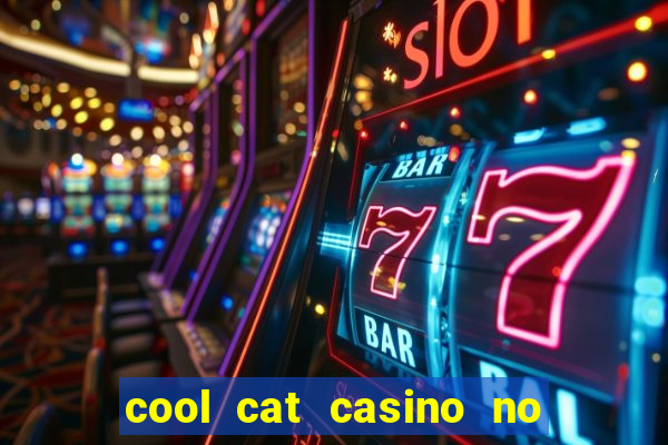 cool cat casino no deposit bonuses