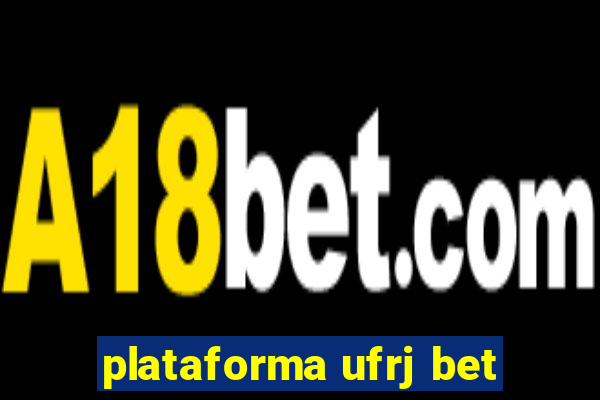 plataforma ufrj bet