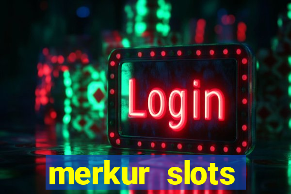 merkur slots rewards club