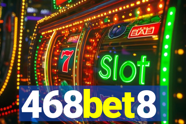 468bet8