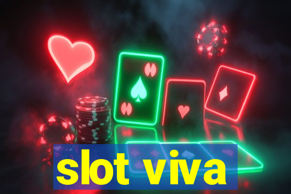 slot viva