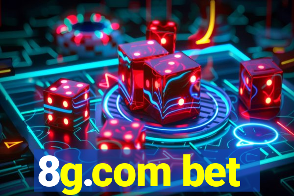 8g.com bet