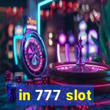 in 777 slot