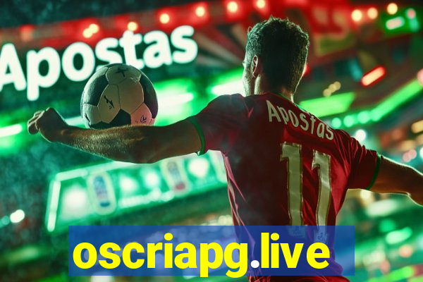 oscriapg.live