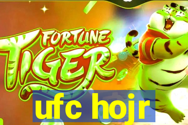 ufc hojr