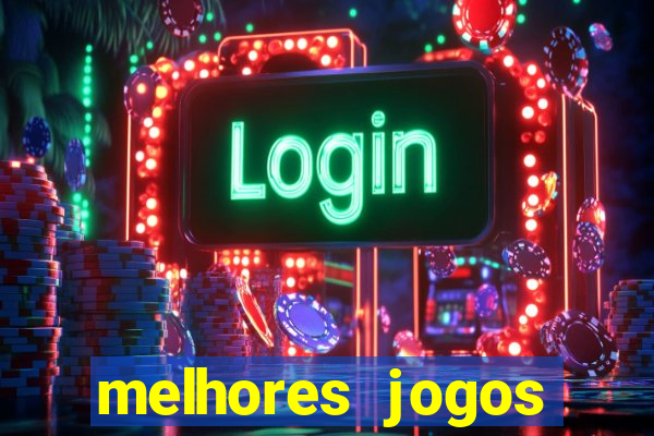 melhores jogos ganhar dinheiro