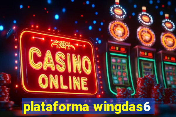 plataforma wingdas6