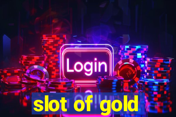 slot of gold