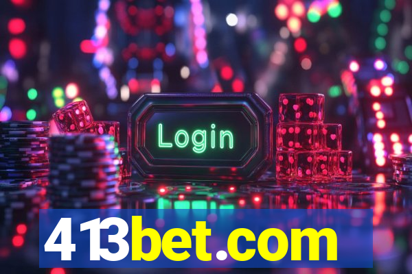 413bet.com