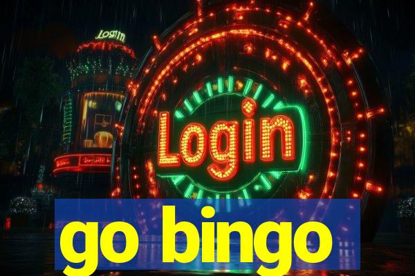 go bingo