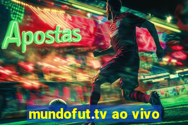 mundofut.tv ao vivo