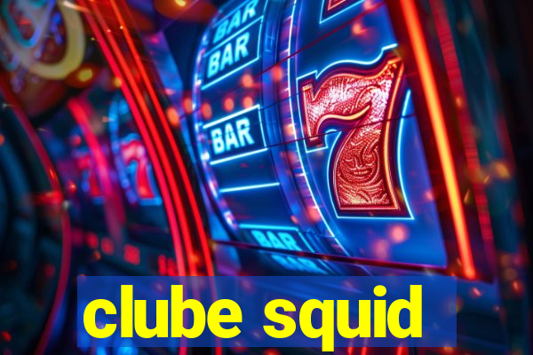 clube squid