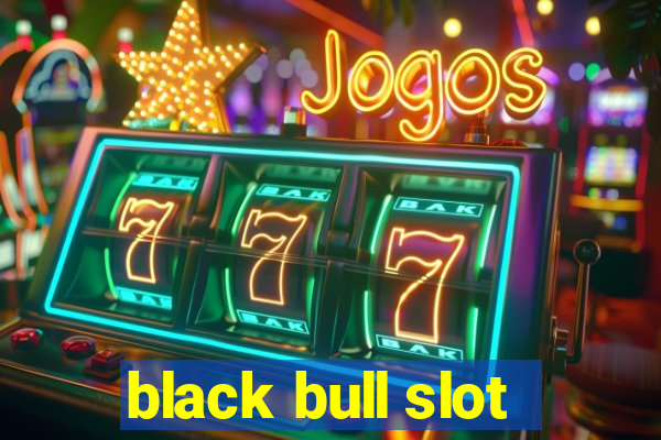 black bull slot