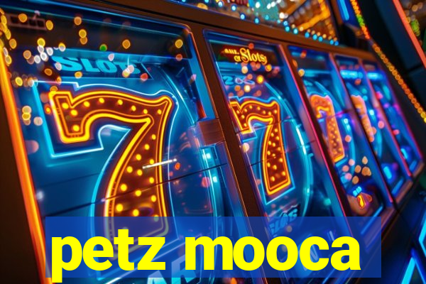 petz mooca