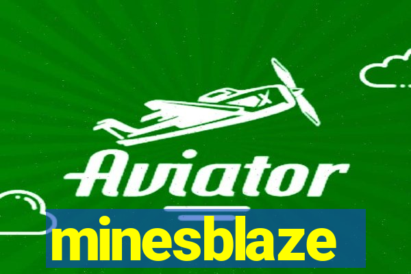 minesblaze