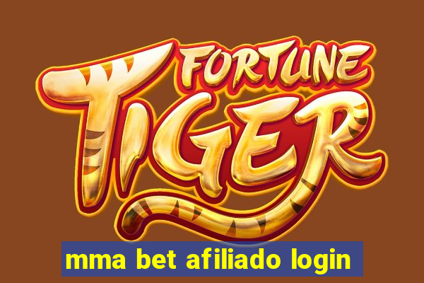 mma bet afiliado login