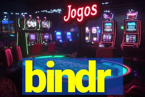 bindr