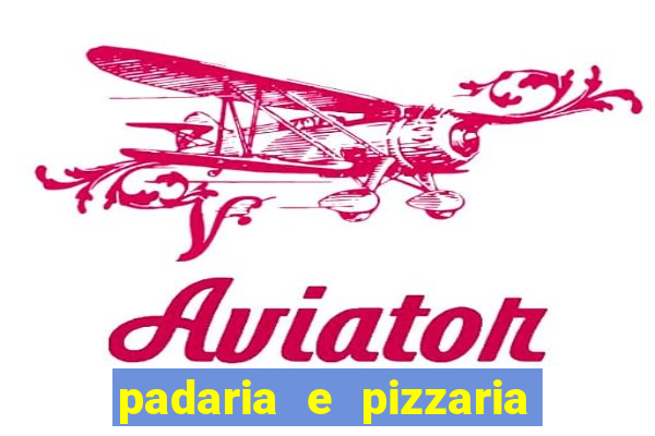 padaria e pizzaria cap?o redondo