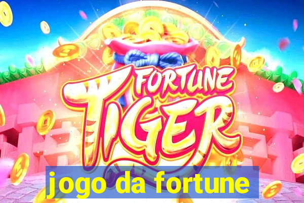 jogo da fortune