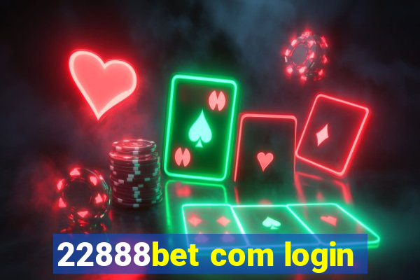 22888bet com login