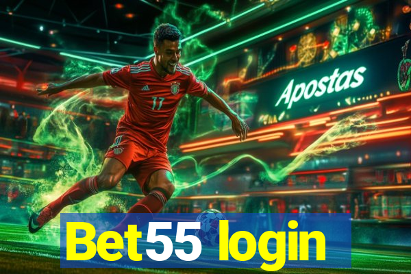 Bet55 login