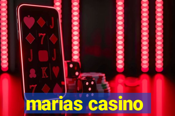 marias casino