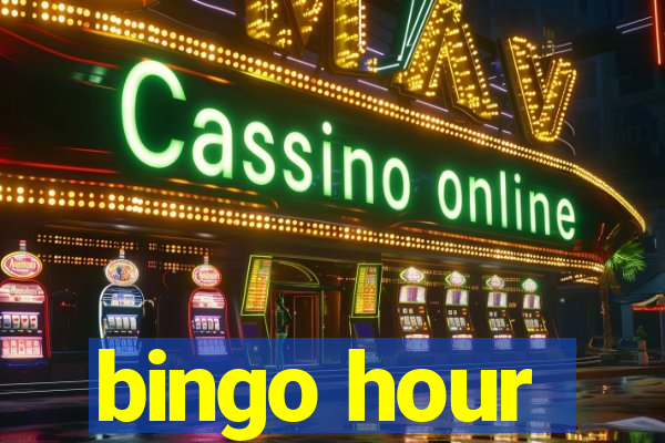 bingo hour