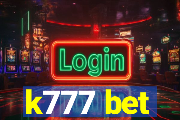 k777 bet