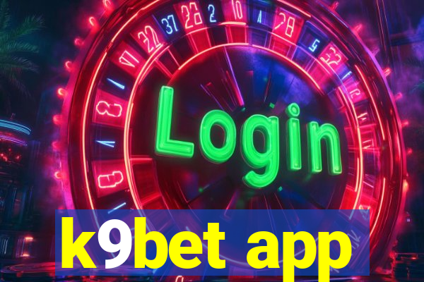 k9bet app