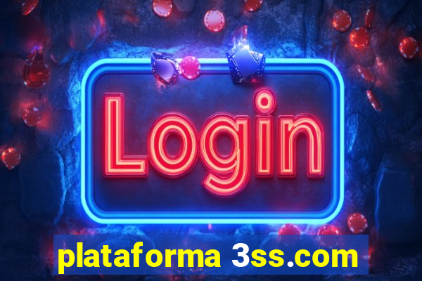 plataforma 3ss.com