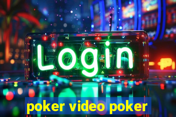 poker video poker