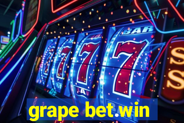 grape bet.win