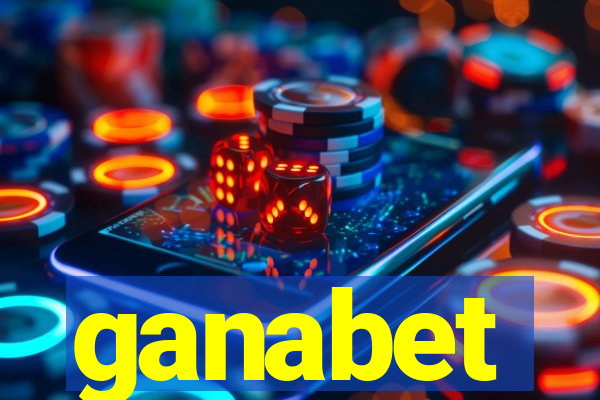 ganabet