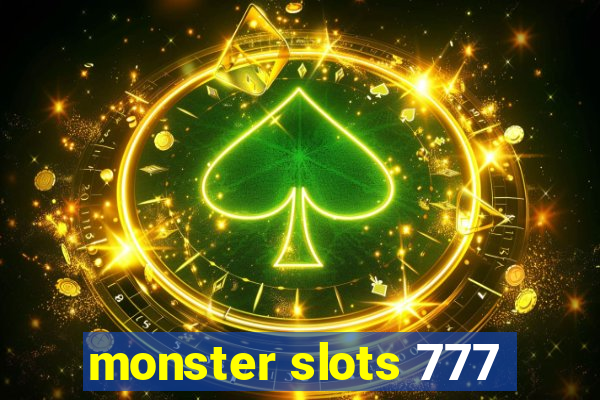 monster slots 777