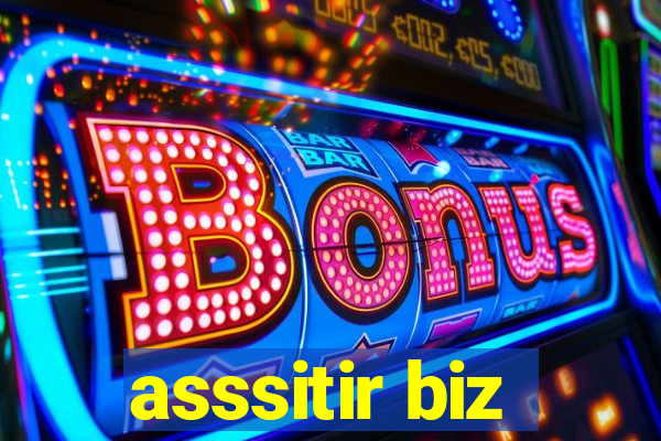 asssitir biz