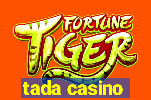 tada casino