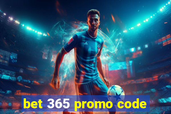 bet 365 promo code