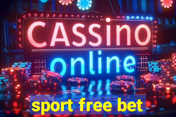 sport free bet