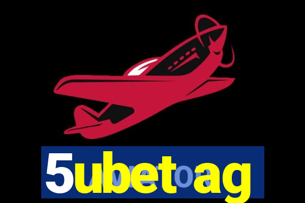 5ubet ag