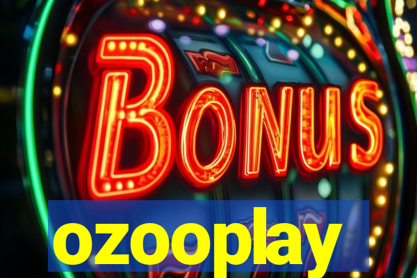 ozooplay