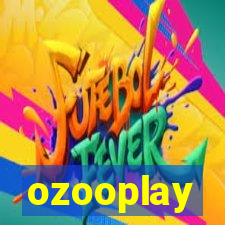 ozooplay