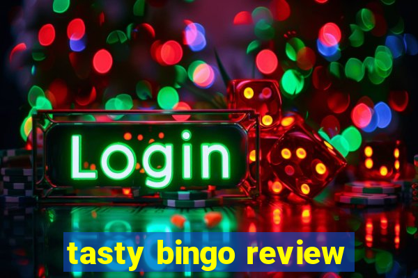 tasty bingo review